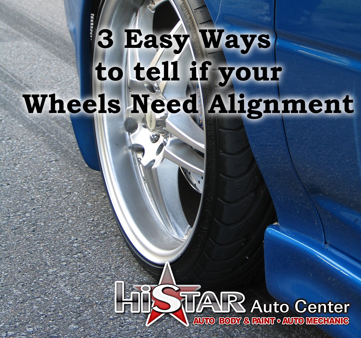 3 Easy Ways to Tell If You Need a Wheel Alignment