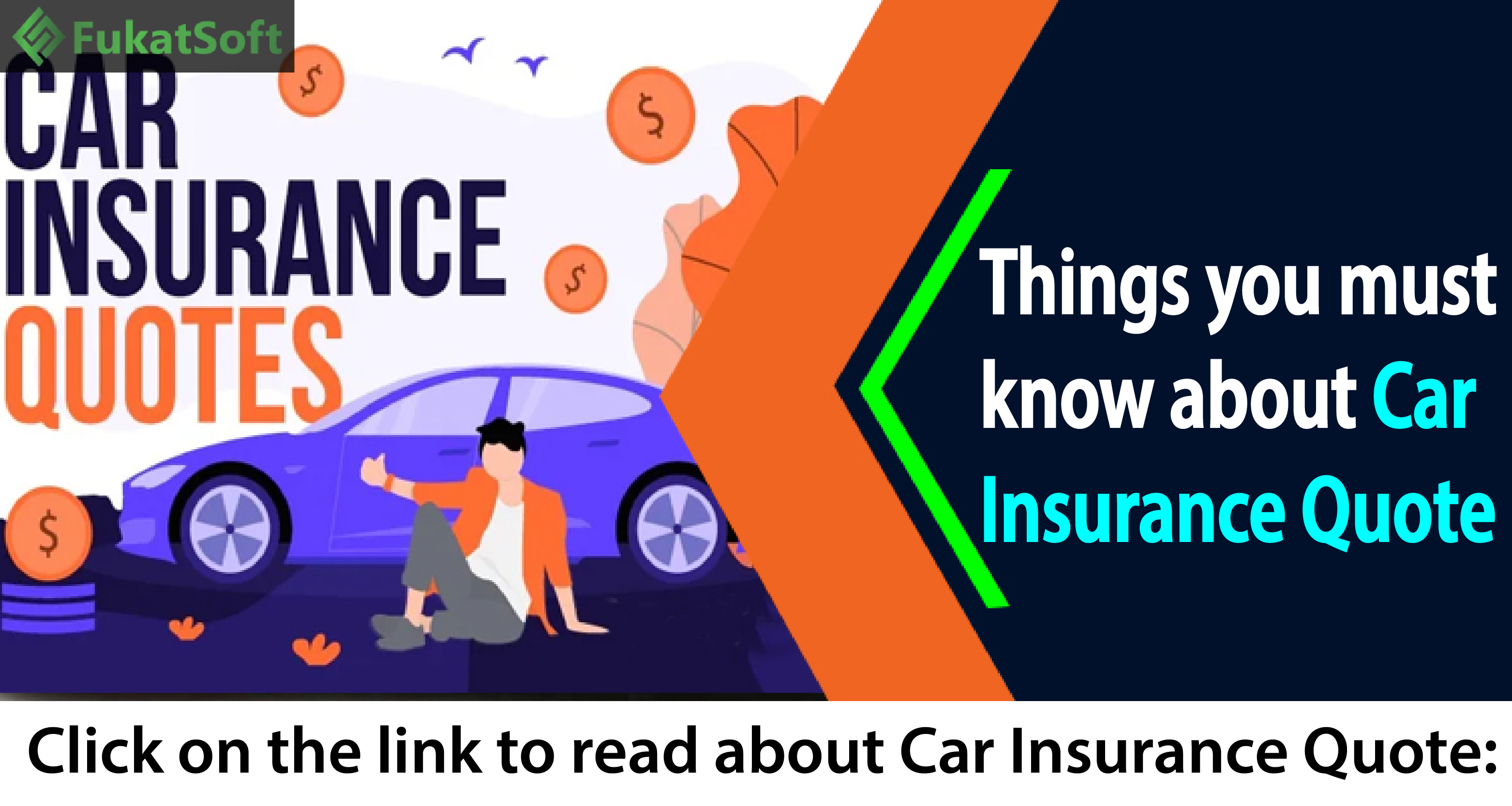 6 Basic things you need to know about CAR INSURANCE QUOTE