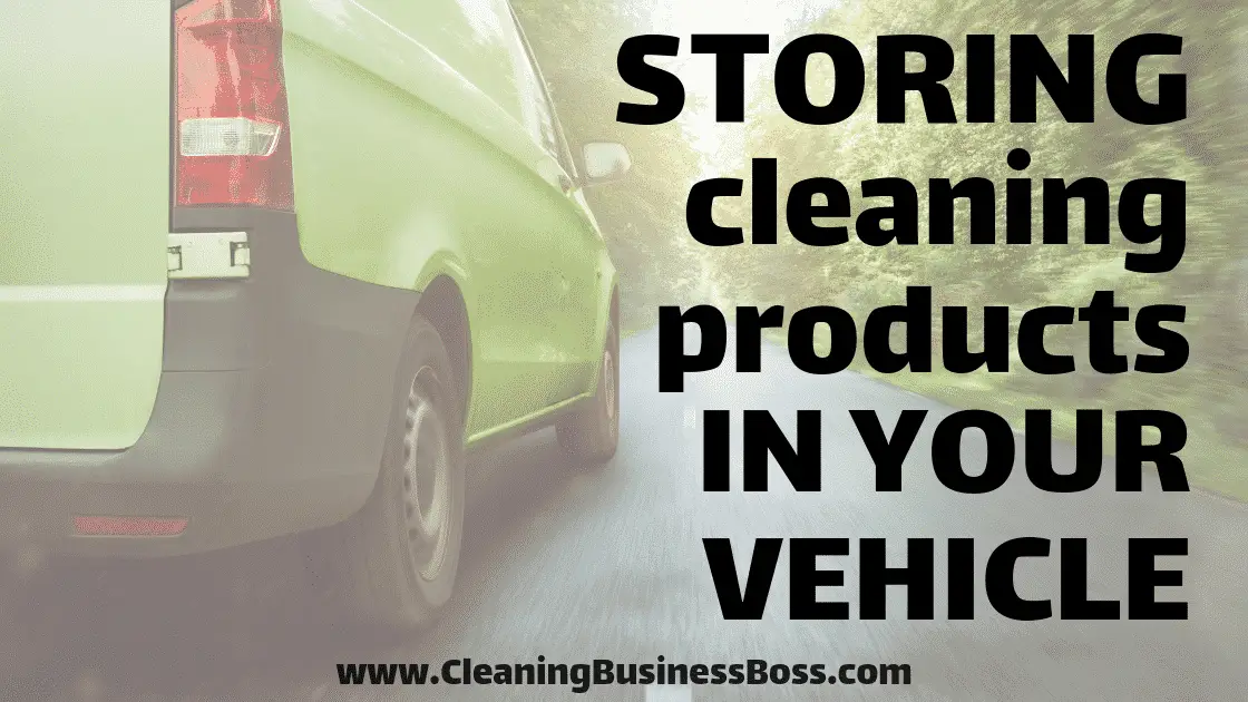 Can I Store All My Cleaning Products in My Vehicle ...
