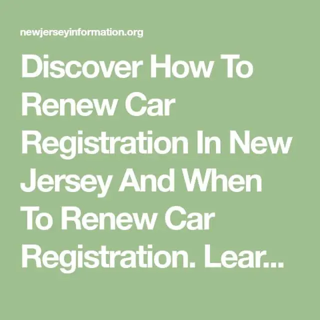 Discover How To Renew Car Registration In New Jersey And When To Renew ...