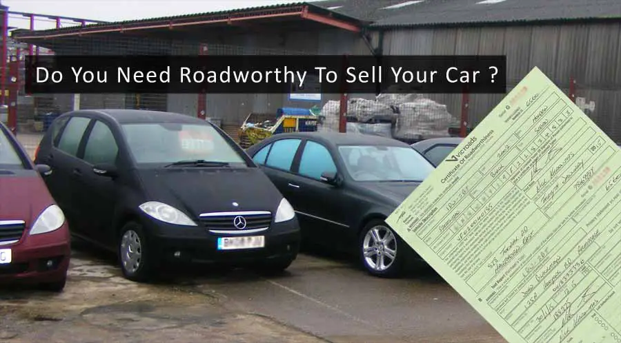 Do You Need a Roadworthy Certificate To Sell Your Car