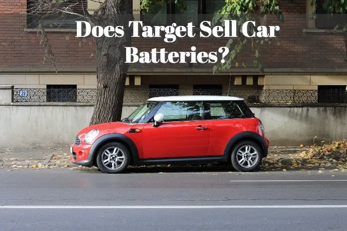 Does Target Sell Car Batteries?