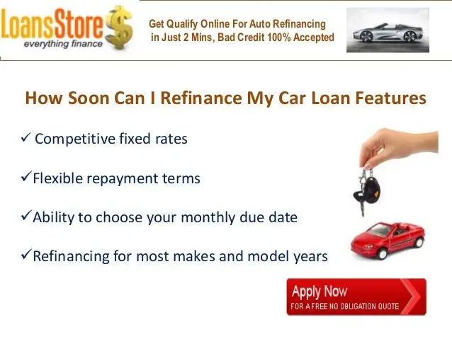 How Soon Can You Refinance a Car Loan