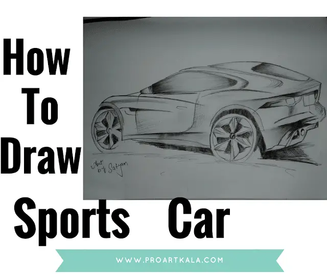 How to Draw a Sports Car step by step easy, quick and simple drawing ...