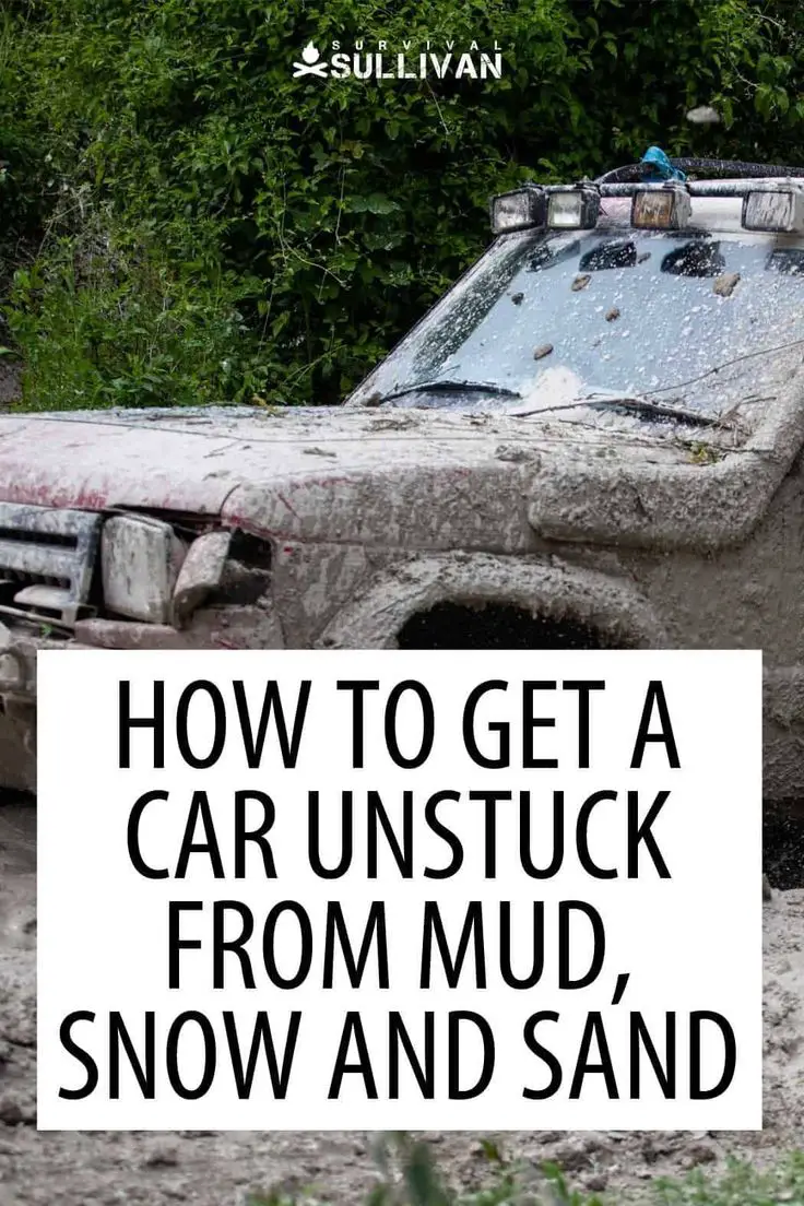 How to Get a Car Unstuck from Mud, Snow, and Sand