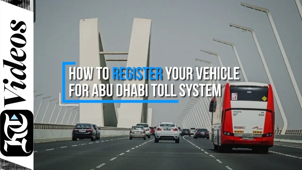 How to register your vehicle for Abu Dhabi toll system ...