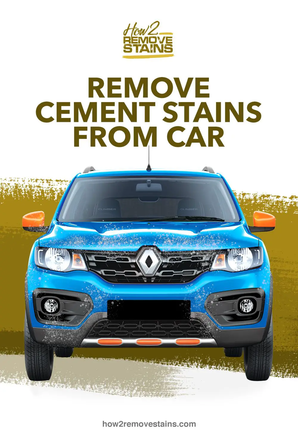 How to remove cement stains from car