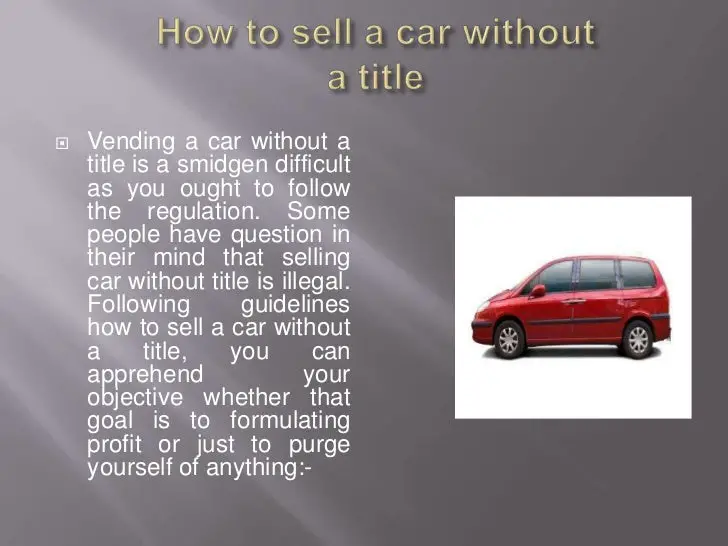 How to sell a car without a title