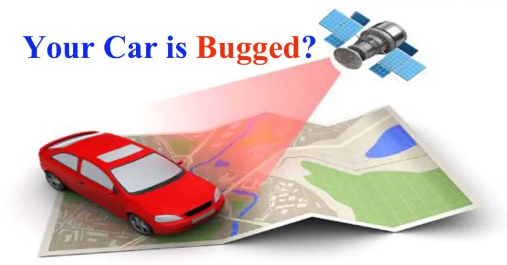 How to Tell if Your Car is Bugged