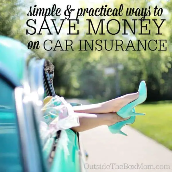 Six Simple &  Practical Ways to Save Money on Car Insurance
